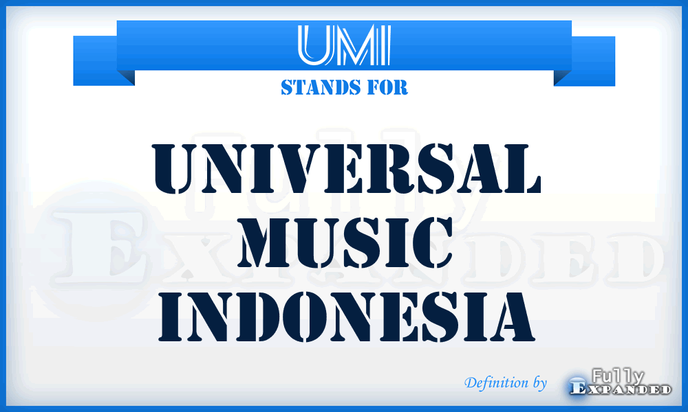 UMI - Universal Music Indonesia