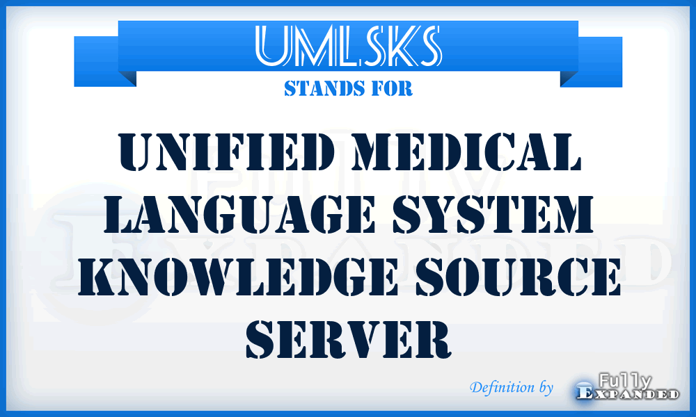 UMLSKS - Unified Medical Language System Knowledge Source Server