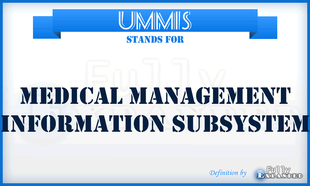 UMMIS - Medical Management Information Subsystem