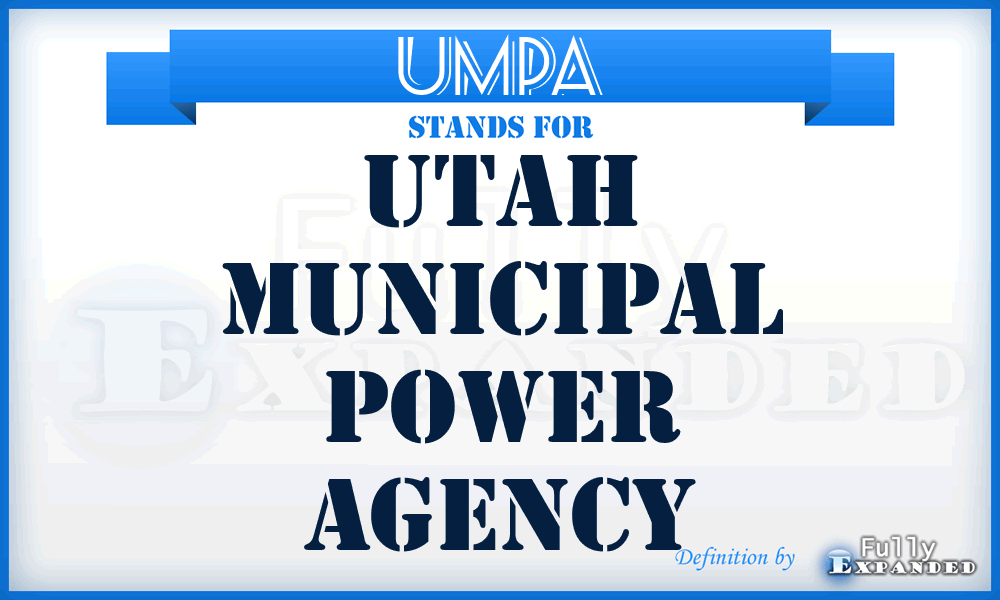 UMPA - Utah Municipal Power Agency