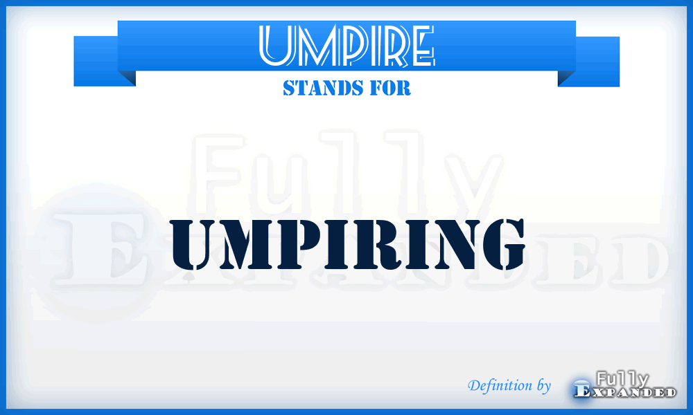 UMPIRE - Umpiring