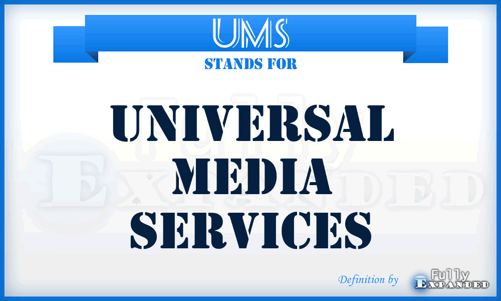 UMS - Universal Media Services