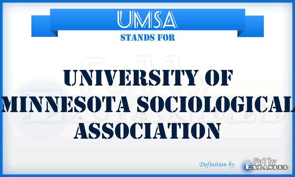 UMSA - University of Minnesota Sociological Association