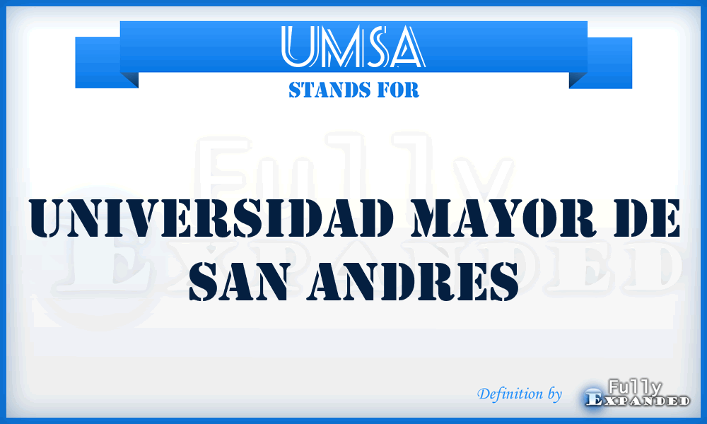 UMSA - Universidad Mayor de San Andres
