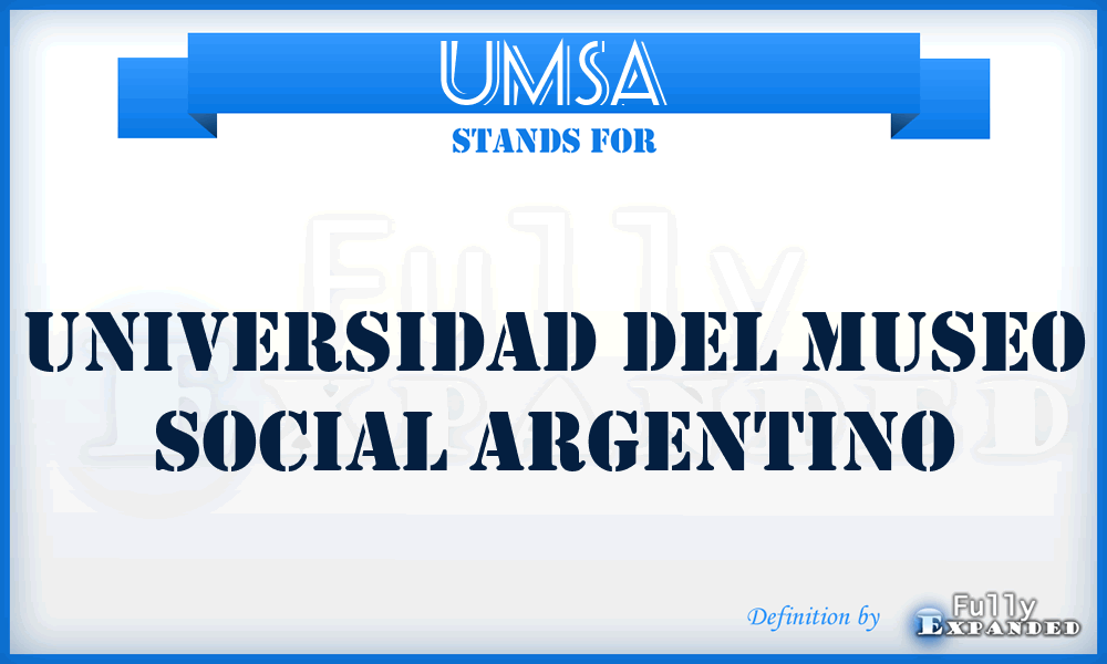 UMSA - Universidad del Museo Social Argentino