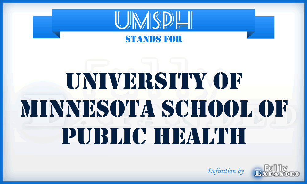 UMSPH - University of Minnesota School of Public Health