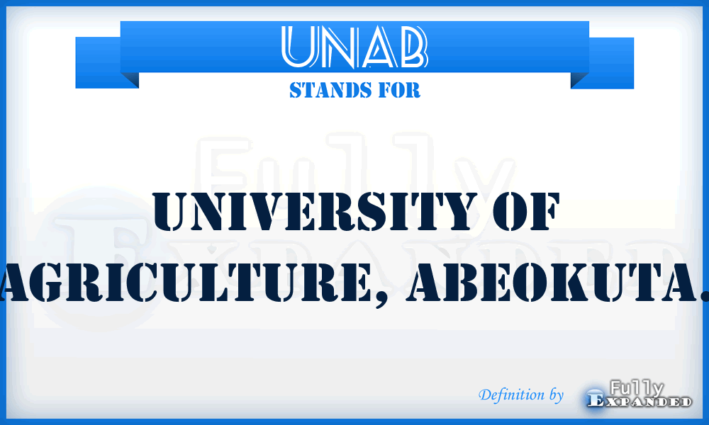 UNAB - University of Agriculture, Abeokuta.