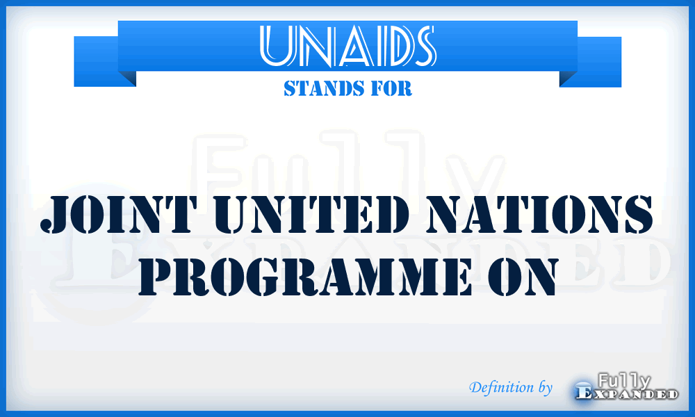 UNAIDS - Joint United Nations Programme on