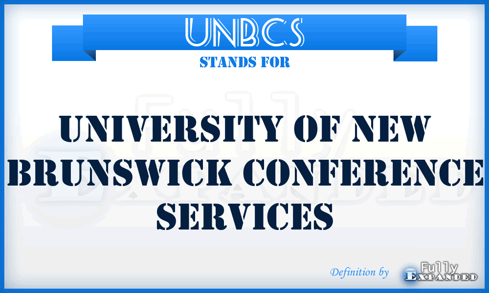 UNBCS - University of New Brunswick Conference Services