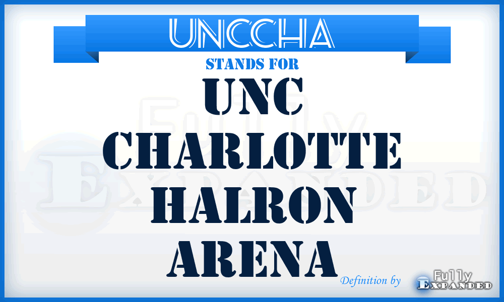 UNCCHA - UNC Charlotte Halron Arena