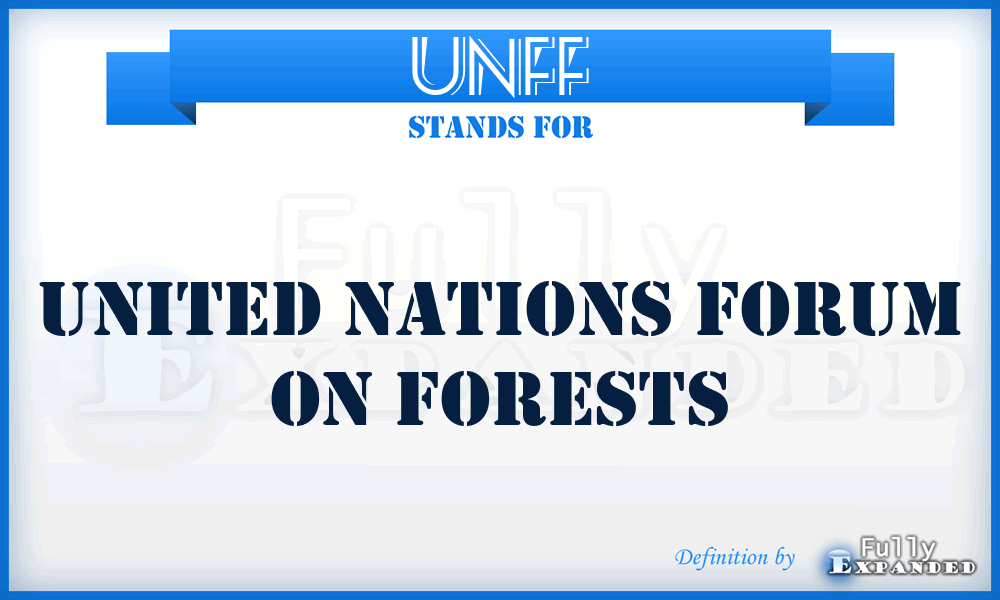 UNFF - United Nations Forum on Forests