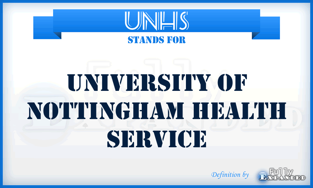 UNHS - University of Nottingham Health Service