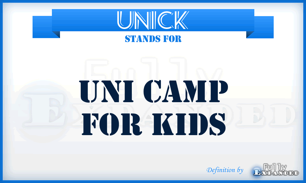 UNICK - UNI Camp for Kids