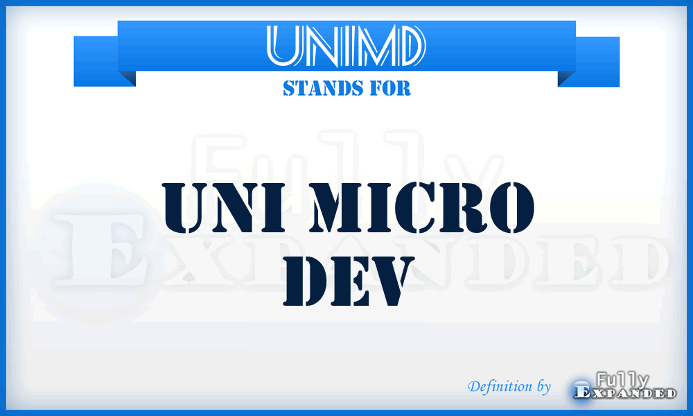 UNIMD - UNI Micro Dev
