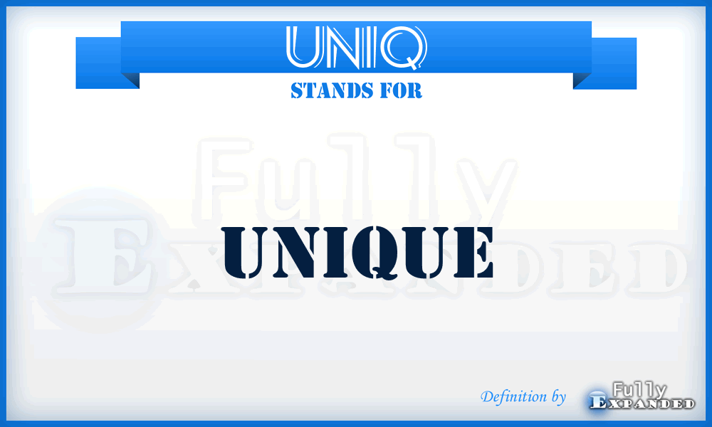 UNIQ - unique