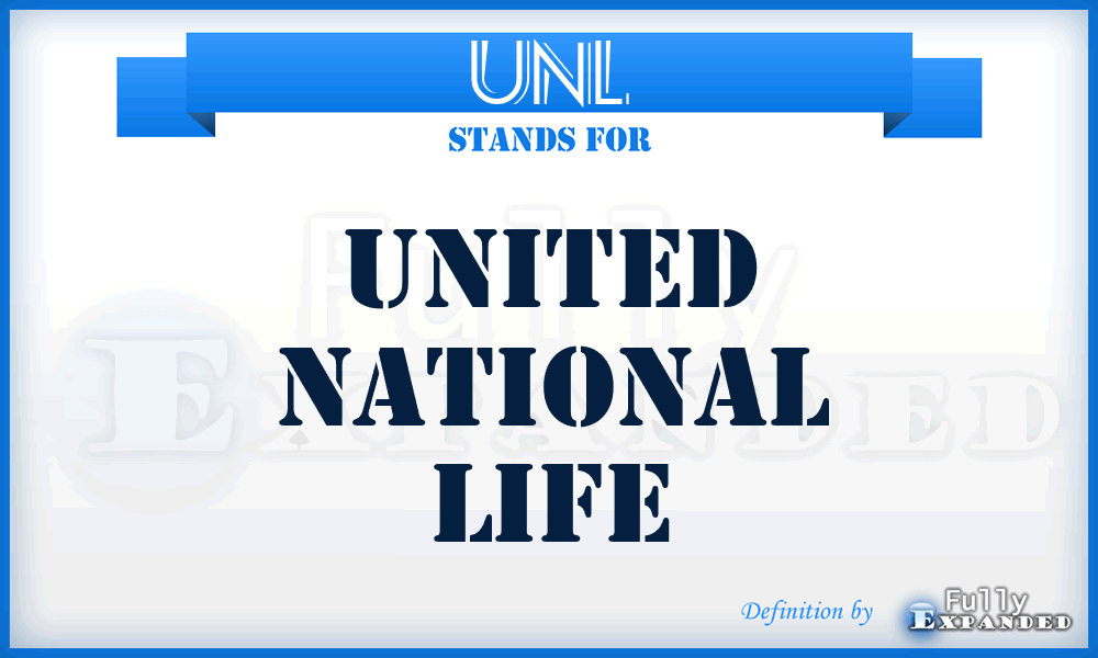 UNL - United National Life