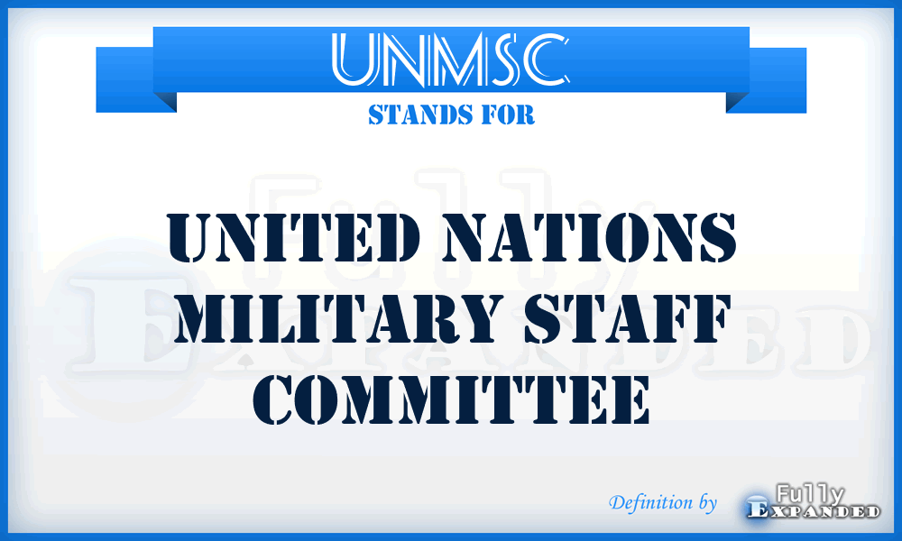 UNMSC - United Nations Military Staff Committee