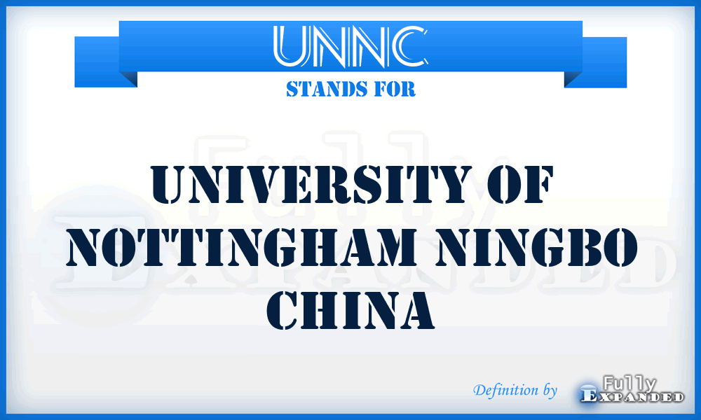 UNNC - University of Nottingham Ningbo China