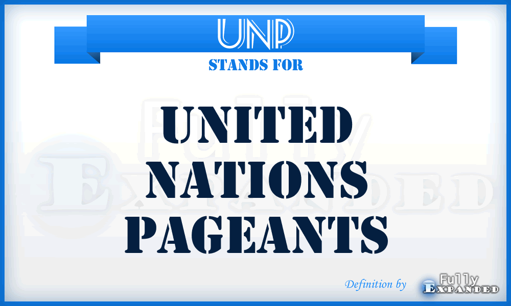 UNP - United Nations Pageants