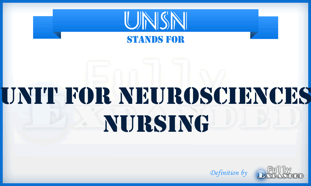 UNSN - Unit For Neurosciences Nursing
