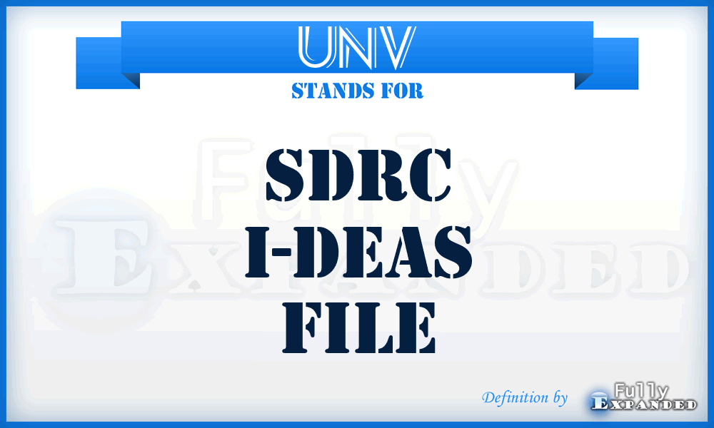 UNV - SDRC I-DEAS file