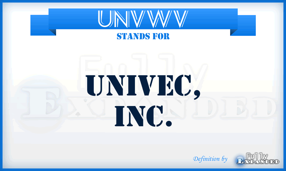 UNVWV - UNIVEC, Inc.