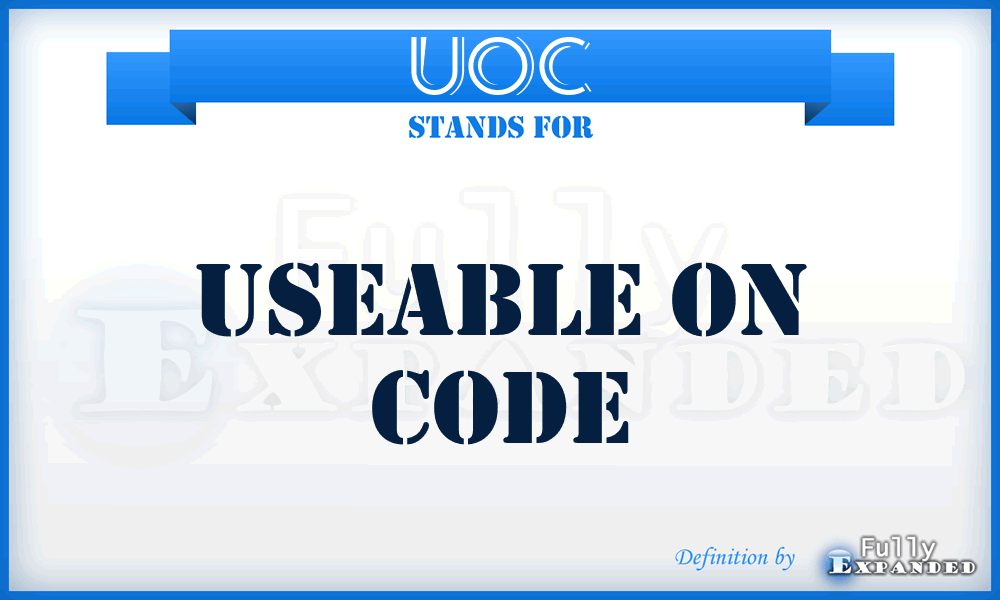 UOC - useable on code