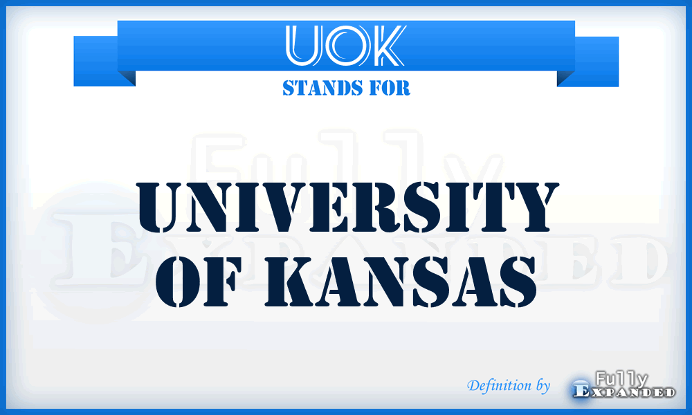 UOK - University Of Kansas