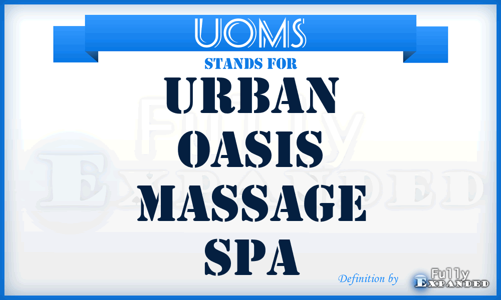 UOMS - Urban Oasis Massage Spa