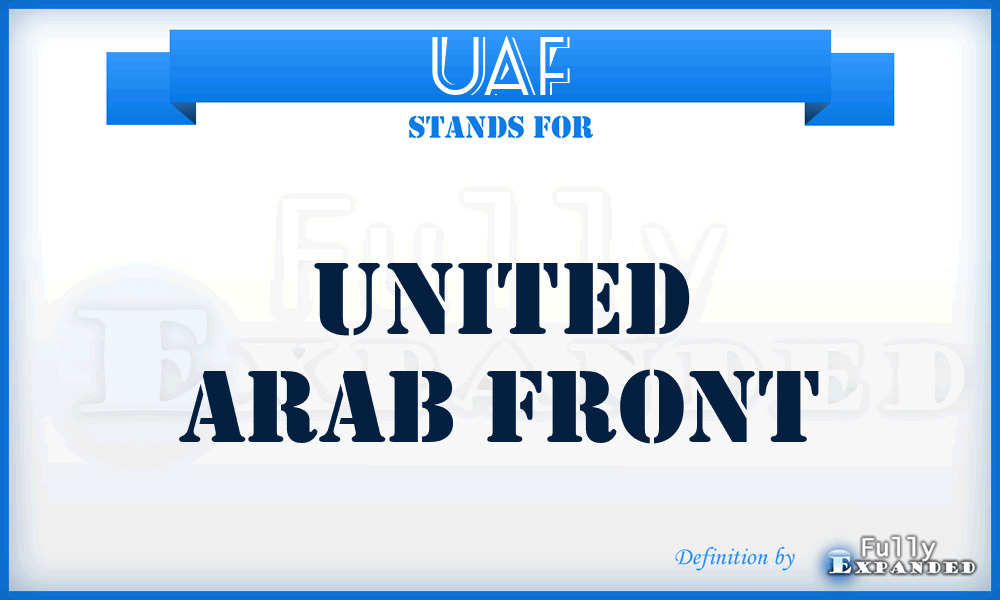 UAF - UNITED ARAB FRONT