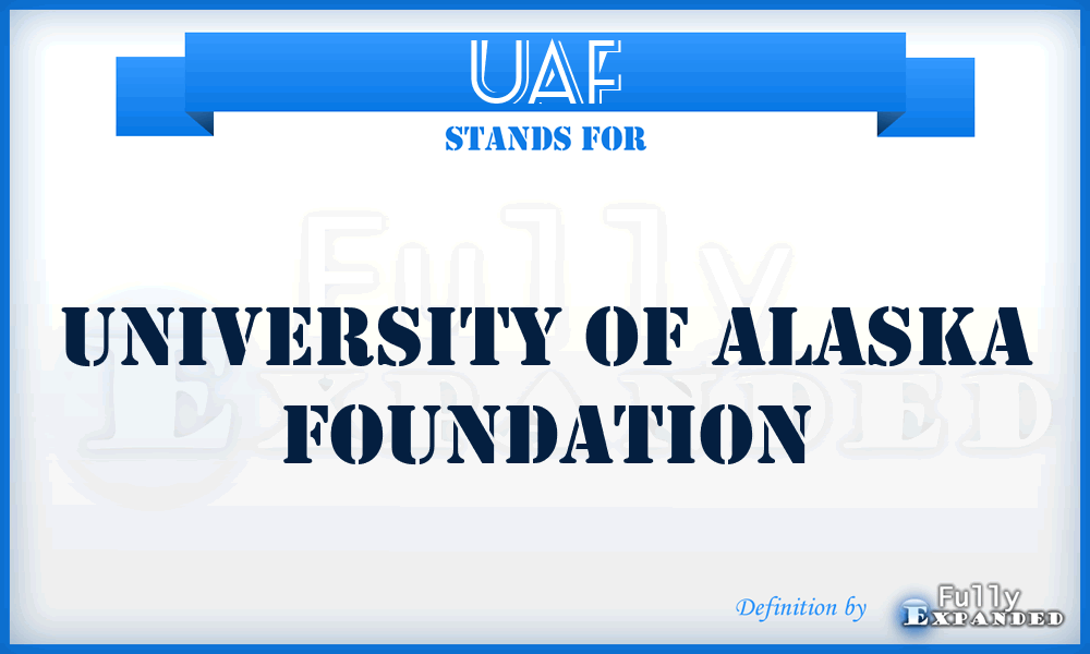 UAF - University of Alaska Foundation