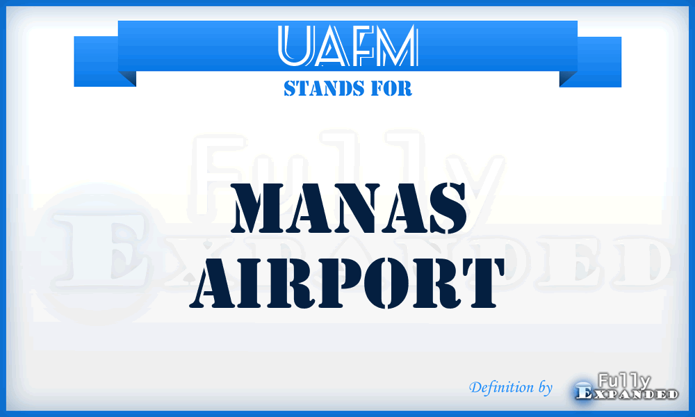 UAFM - Manas airport