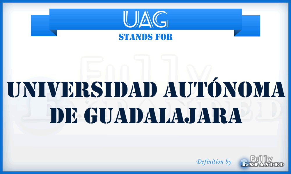 UAG - Universidad Autónoma de Guadalajara