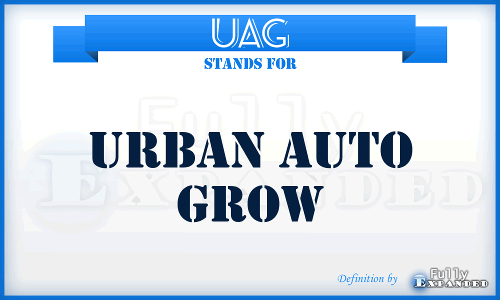 UAG - Urban Auto Grow