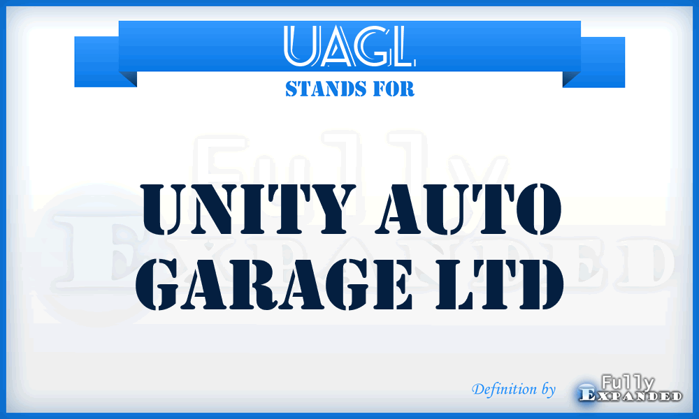 UAGL - Unity Auto Garage Ltd
