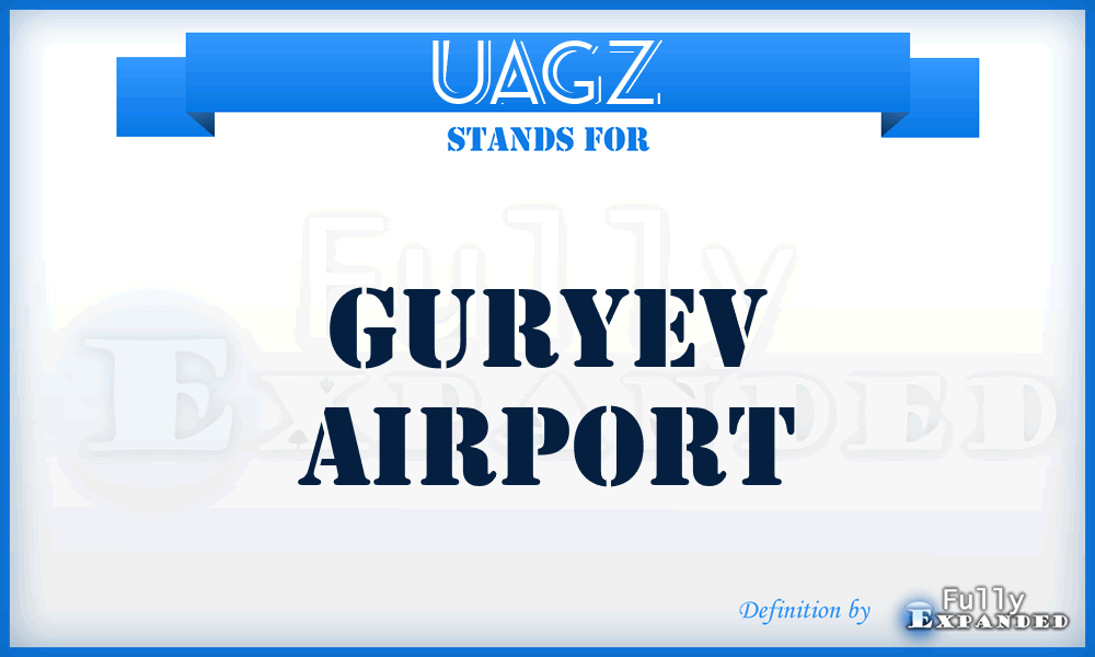 UAGZ - Guryev airport