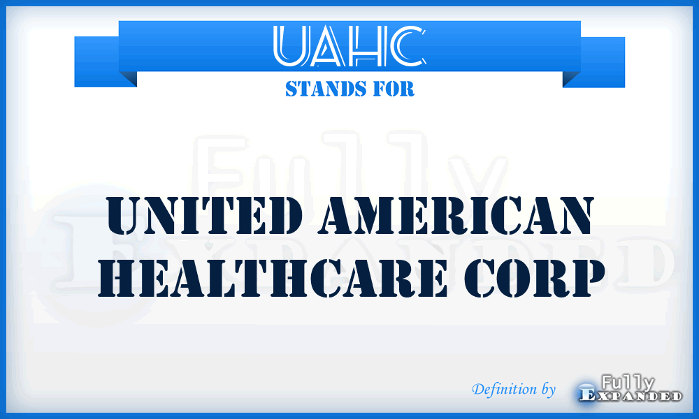 UAHC - United American Healthcare Corp