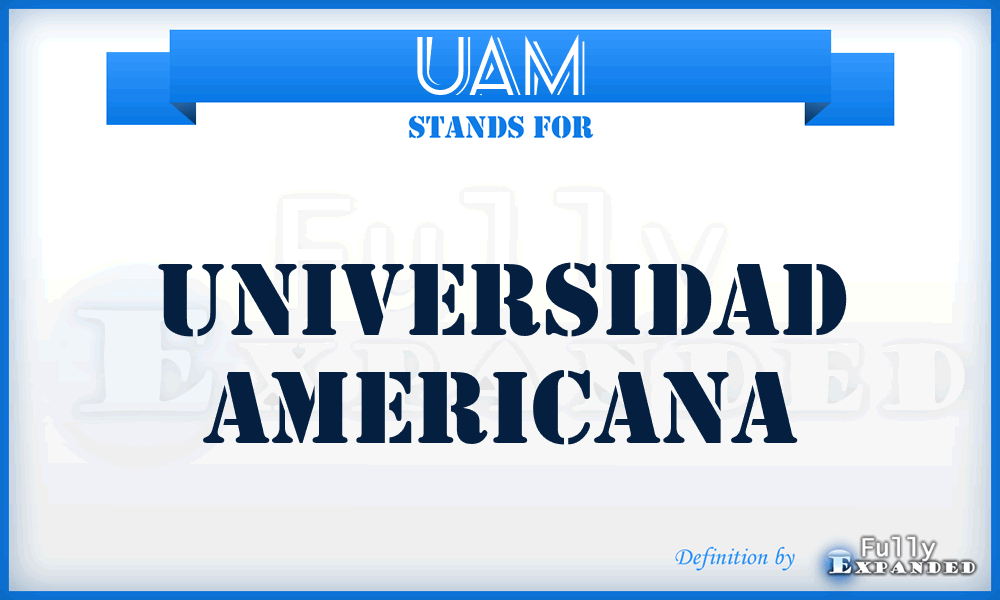 UAM - Universidad Americana
