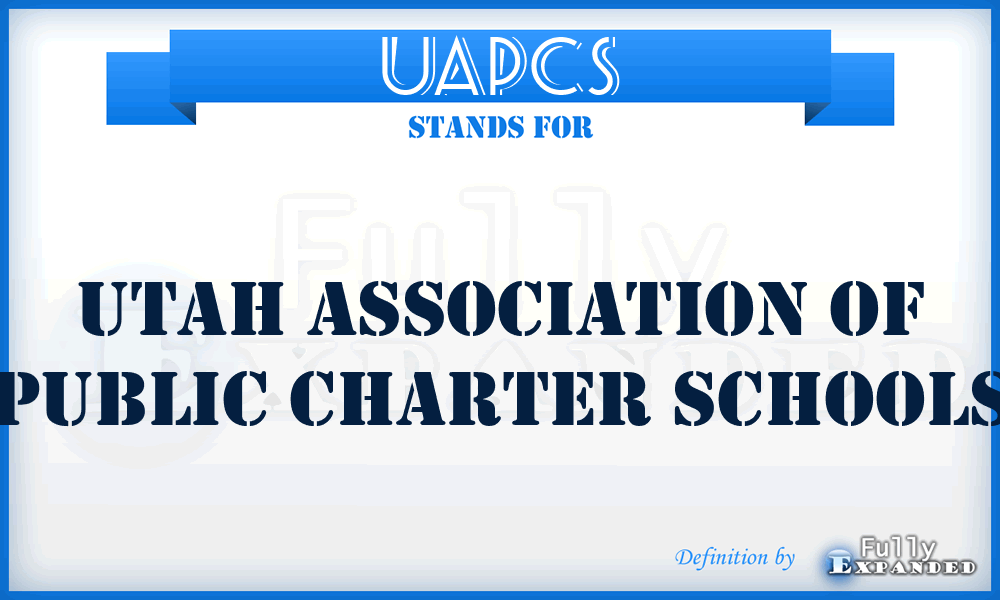 UAPCS - Utah Association of Public Charter Schools