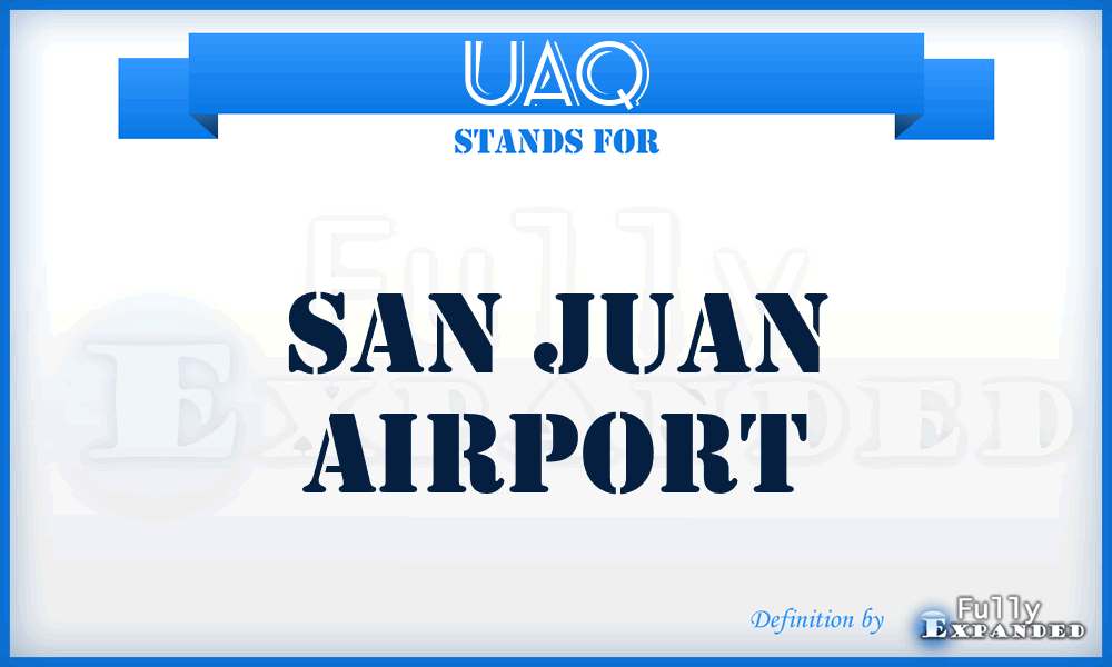 UAQ - San Juan airport