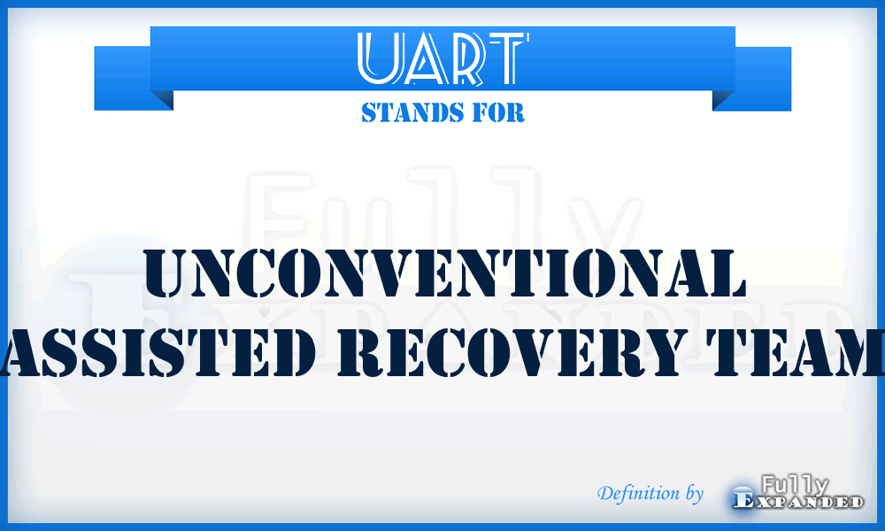 UART - Unconventional Assisted Recovery Team