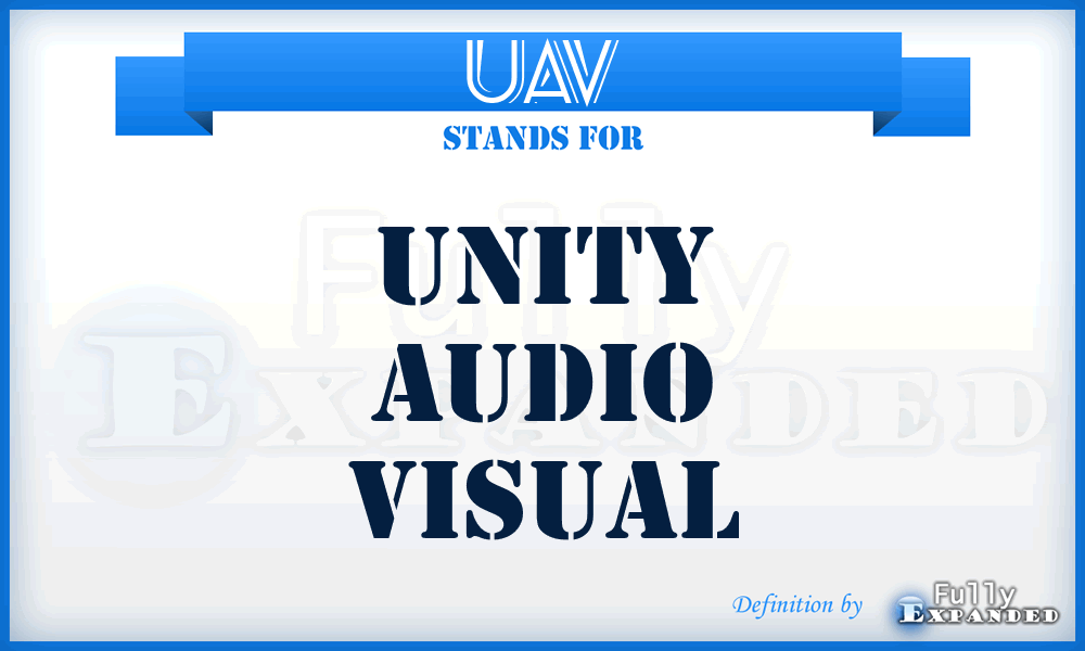 UAV - Unity Audio Visual