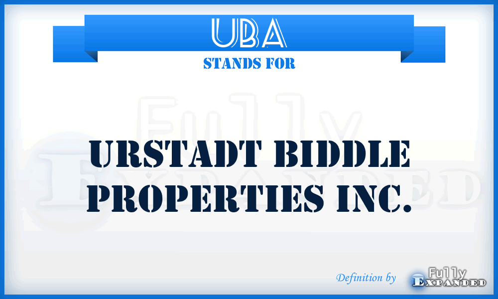 UBA - Urstadt Biddle Properties Inc.