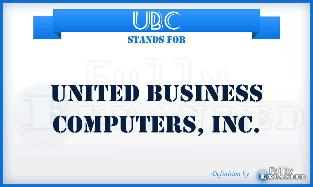 UBC - United Business Computers, Inc.