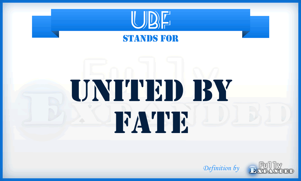 UBF - United By Fate