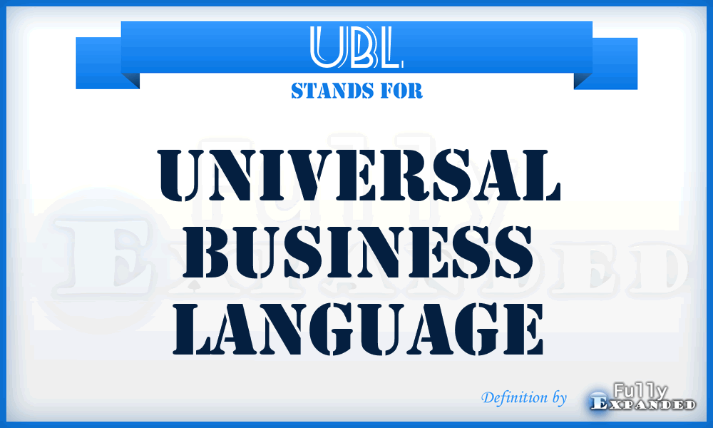 UBL - Universal Business Language