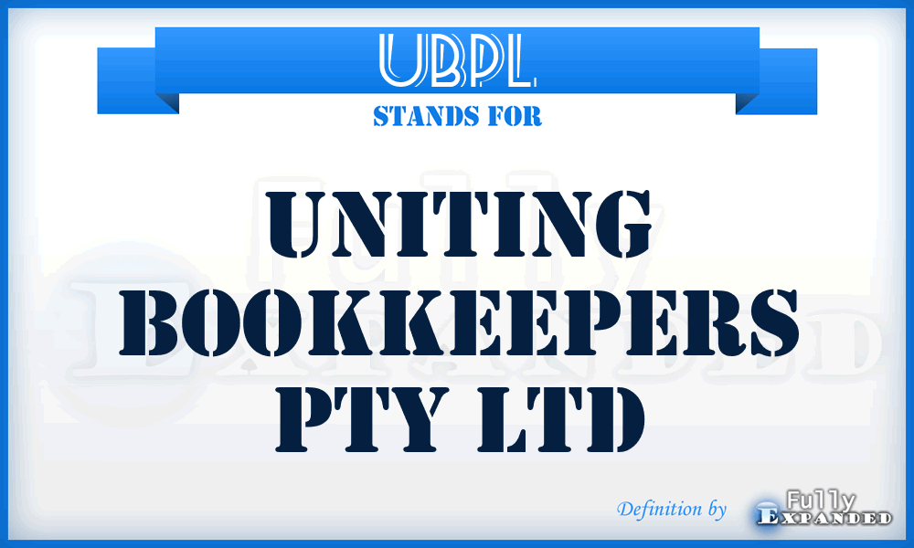 UBPL - Uniting Bookkeepers Pty Ltd