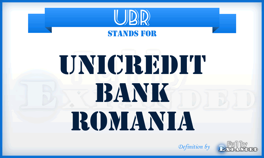 UBR - Unicredit Bank Romania