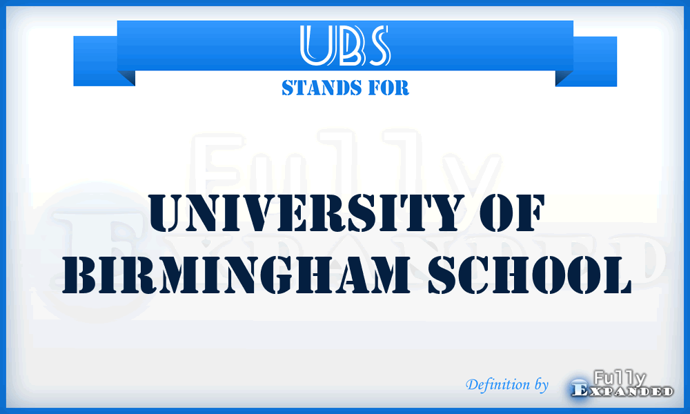 UBS - University of Birmingham School
