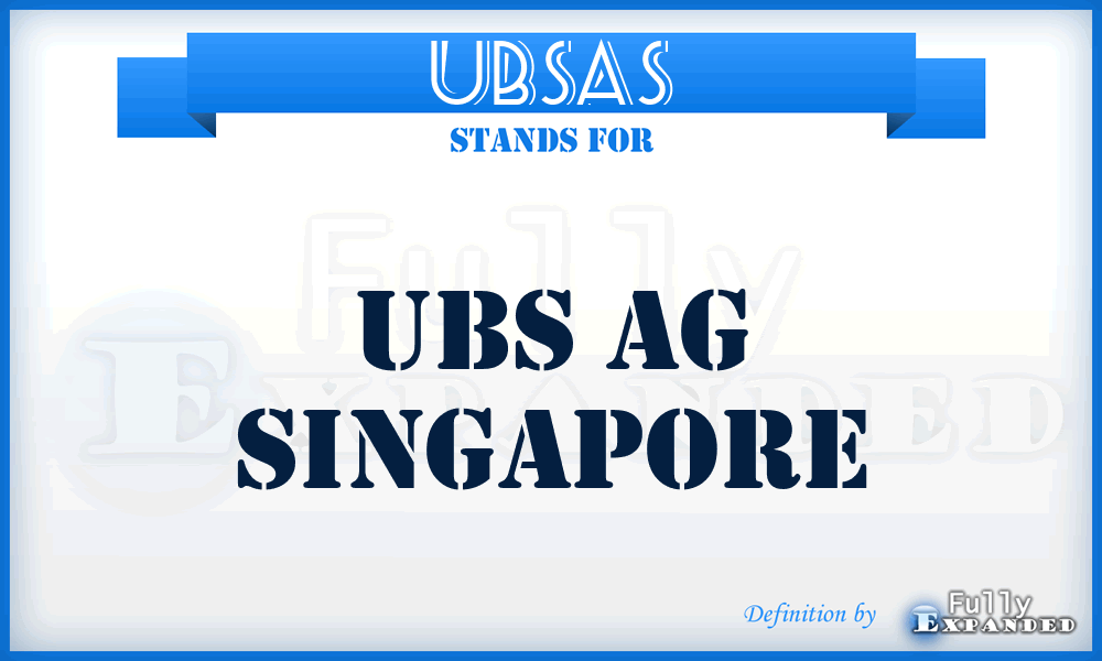 UBSAS - UBS Ag Singapore